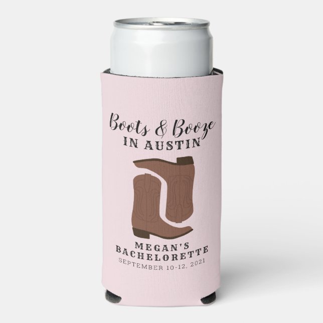 Boots & Booze Austin Texas Bachelorette Can Cooler (Seltzer Front)