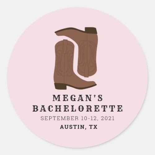 Boots  Booze Austin Texas Bachelorette Classic Round Sticker