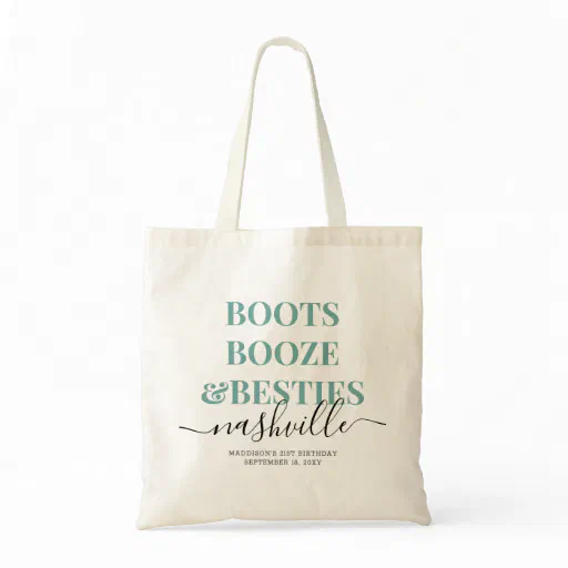 Boots Booze Besties Teal Country Girls Trip Tote Bag