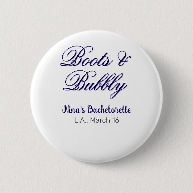 Boots & Bubble bachelorette party name purpleplace Button (Front)