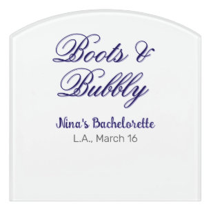 Boots & Bubble bachelorette party name purpleplace Door Sign