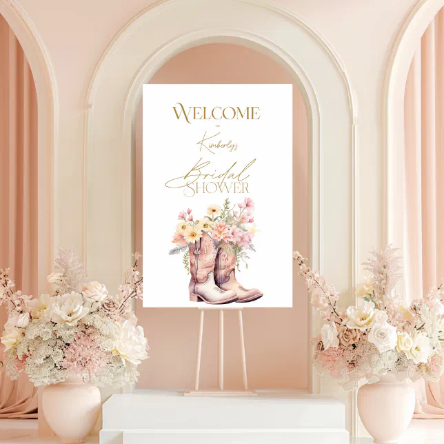 Boots Floral Welcome Sign Cowgirl Bridal Shower | Zazzle