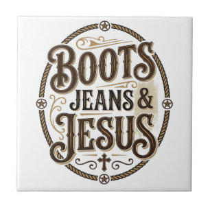 Boots Jeans & Jesus Vintage Western Faith Ceramic Tile