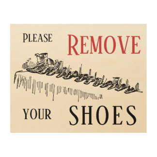 Boots lineup: "Please remove your shoes" Wood Wall Art