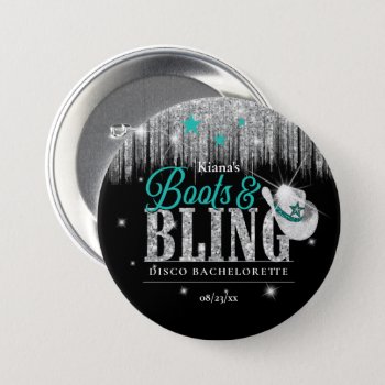 Boots 'n Bling Disco Bachelorette Teal Id925 Button by arrayforaccessories at Zazzle