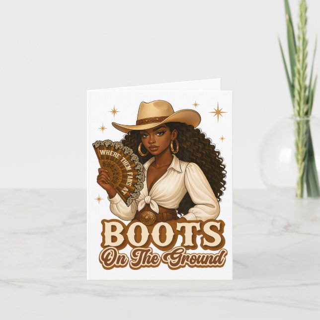 Boots On The Ground Juneteenth Cowgirl Where Them  Card (Front)