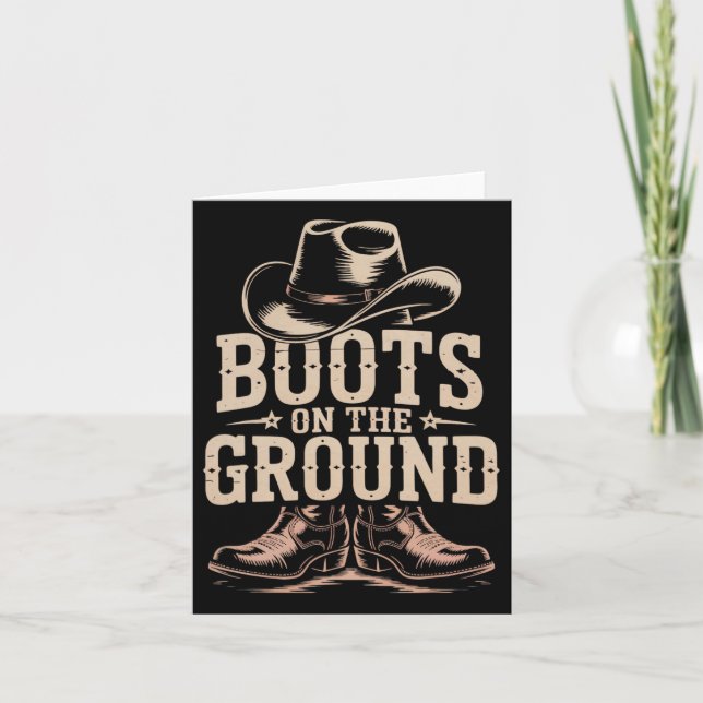 Boots On The Ground Line Dancing Line Dance Line D Card (Front)