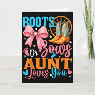 Boots Or Bows Aunt Loves You Gender Reveal Family Card