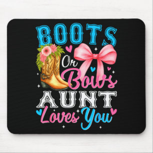 Boots Or Bows Aunt Loves You Gender Reveal Family Mouse Pad