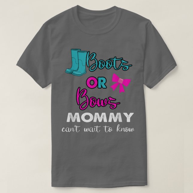 Boots Or Bows baby Gender Reveal party Matching Mo T-Shirt (Design Front)
