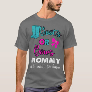 Boots Or Bows baby Gender Reveal party Matching Mo T-Shirt