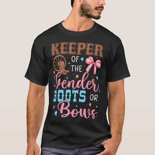 Boots Or Bows Funny Keeper Of Gender Baby Reveal P T-Shirt (Front)