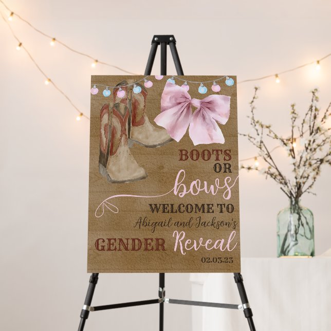 Boots or bows gender reveal welcome sign. foam board (In Situ (Stand))