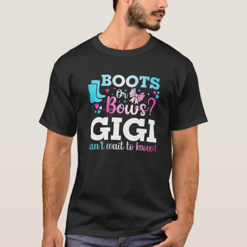 Boots Or Bows Gigi Gender Reveal Baby Shower Annou T_Shirt