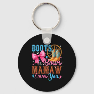 Boots Or Bows Mamaw Loves You Gender Reveal Family Keychain