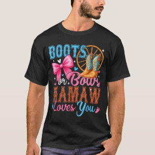 Boots Or Bows Mamaw Loves You Gender Reveal Family T-Shirt