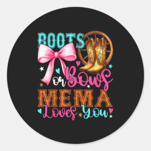 Boots Or Bows Mema Loves You Gender Reveal Party Classic Round Sticker