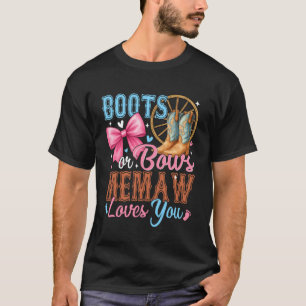 Boots or Bows Memaw Loves You Gender Reveal Family T-Shirt