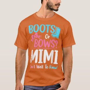 Boots or Bows Mimi Gender Reveal Pregnancy Announc T-Shirt