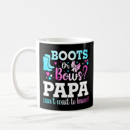Boots Or Bows Papa Gender Reveal Baby Shower Annou Coffee Mug