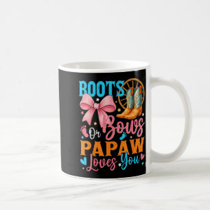 Boots Or Bows Papaw Loves You Gender Reveal Family Coffee Mug
