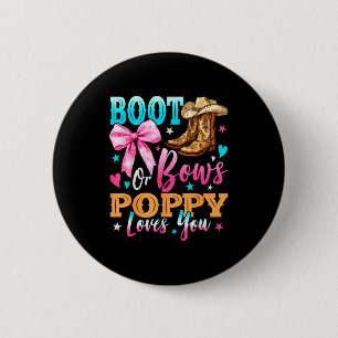 Boots Or Bows Ppy Loves You Gender Reveal Family Button