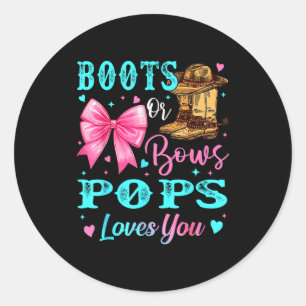 Boots Or Bows Ps Loves You Gender Reveal Family Classic Round Sticker