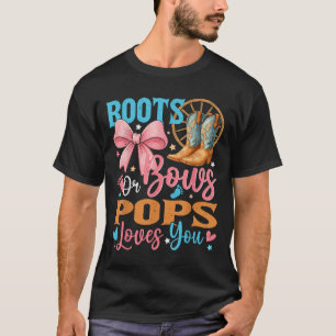 Boots Or Bows Ps Loves You Gender Reveal Family T-Shirt