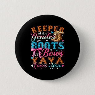Boots Or Bows Yaya Loves You Gender Reveal Family Button