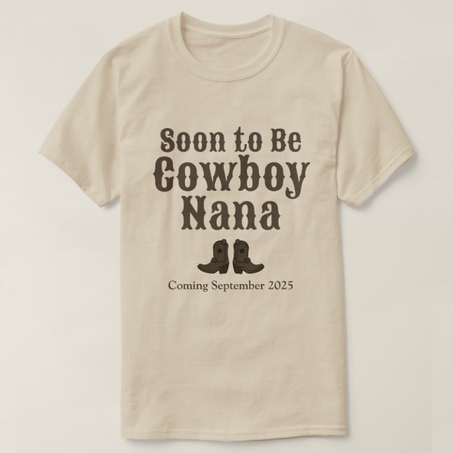 Boots Soon to Be Cowboy Grandma Baby Announcement T-Shirt (Design Front)