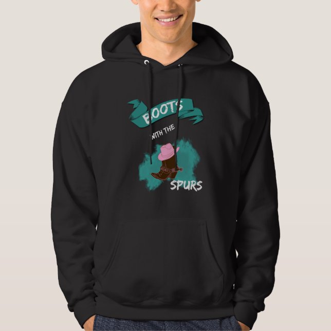Boots with the Spurs Farmer Hip Hop Cowgirl Boots Hoodie (Front)