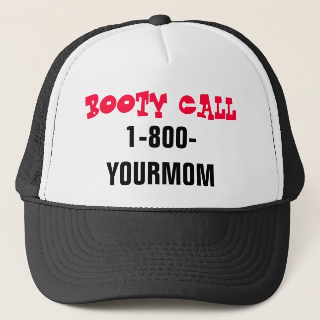 BOOTY CALL TRUCKER HAT (Front)