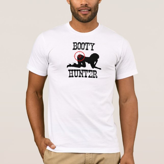Booty Hunter. T-Shirt (Front)