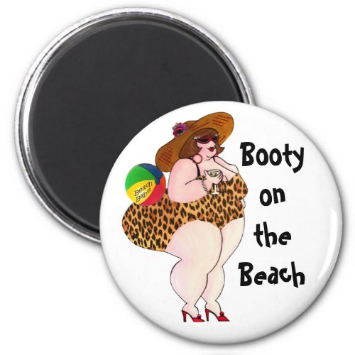 Booty on the Beach Magnet