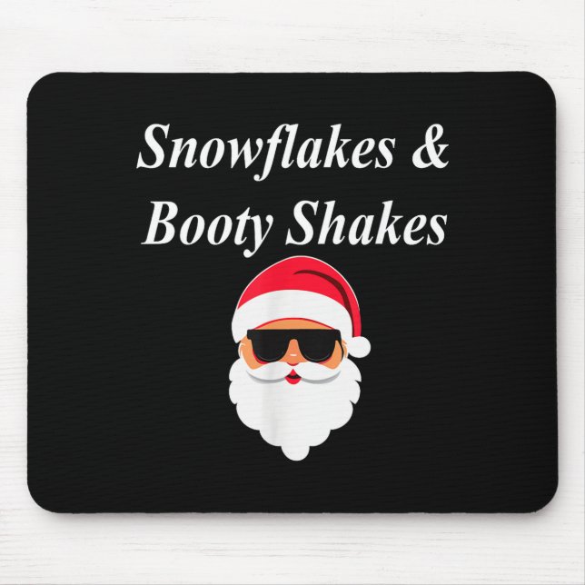 Booty Shake Christmas Funny Naughty Dirty Raunchy  Mouse Pad (Front)