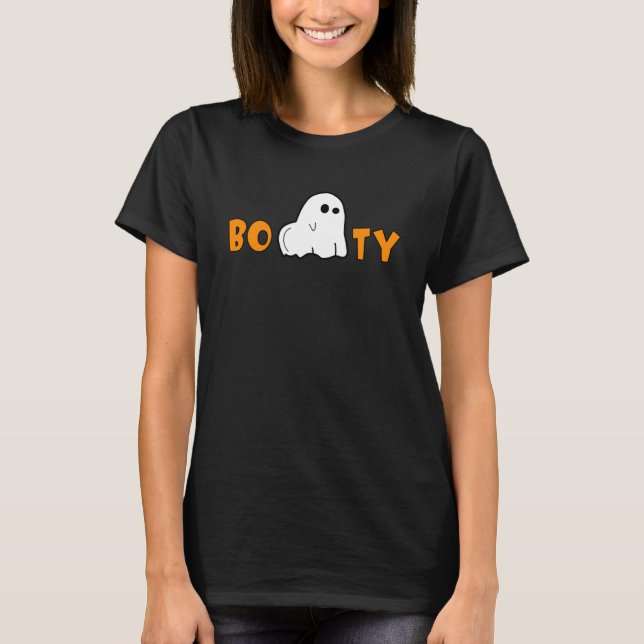 Booty Spooky Ghost  Halloween Little Cute Scary Ho T-Shirt (Front)
