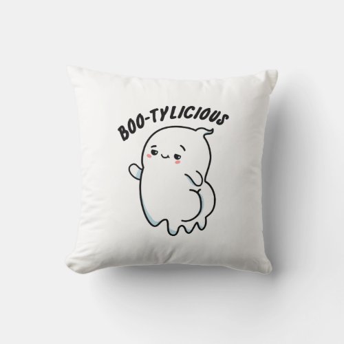 Bootylicious Funny Ghost Pun  Throw Pillow