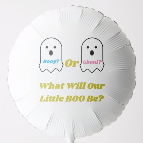 Booy or Ghoul Halloween Ghost Gender Reveal Balloon