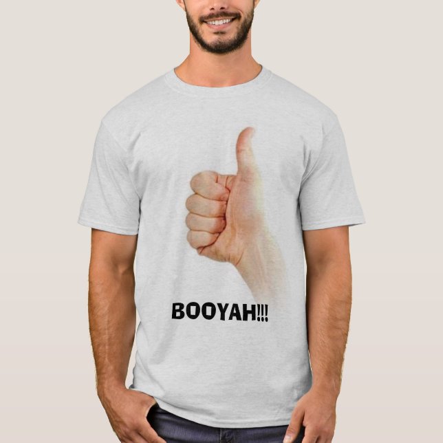 BOOYAH!!! T-Shirt (Front)