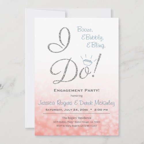 Booze Bubbly  Bling I DO Pink Engagement Party Invitation