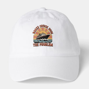 Booze Cruise 2026 The Problem Funny Matching Hat