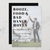 Booze Food and Bad Dance Moves Photo Background Invitation (Front/Back)