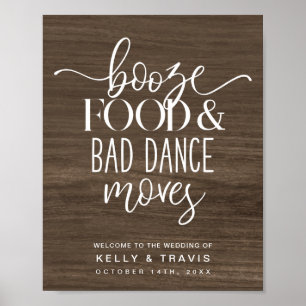 Booze Food and Bad Dance Moves Wedding Poster