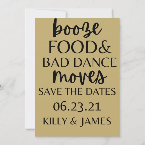 Booze Food and Bad Dance Moves Wedding Save The Da Invitation