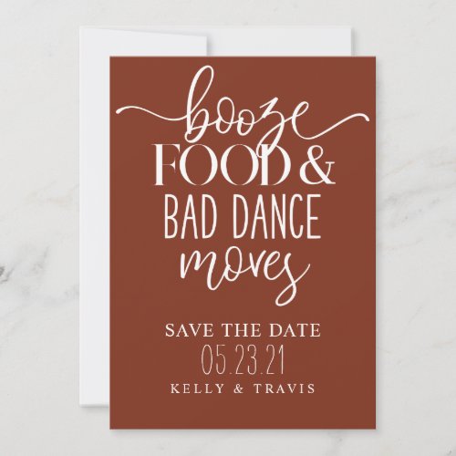 Booze Food and Bad Dance Moves Wedding Save The Da Save The Date
