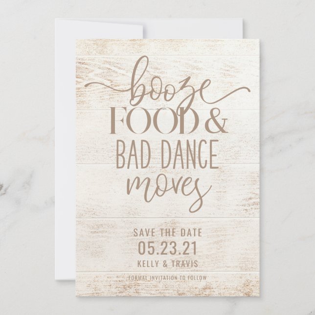 Booze Food and Bad Dance Moves Wedding Save The Date (Front)