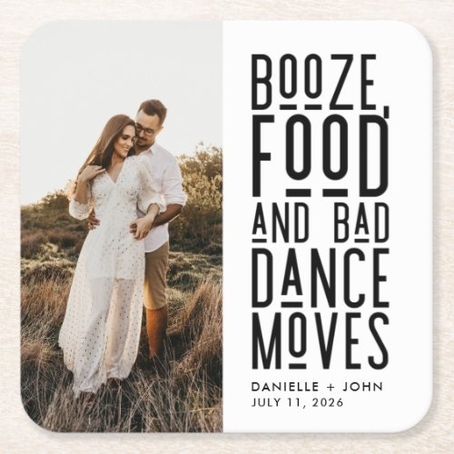 Booze Food Bad Dance Moves Engagement Party Square Paper Coaster