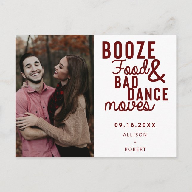 Booze Food & Bad Dance Moves Funny Date Photo Announcement Postcard (Front)