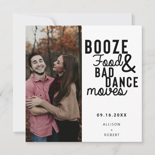 Booze Food  Bad Dance Moves Funny Date Photo Save The Date