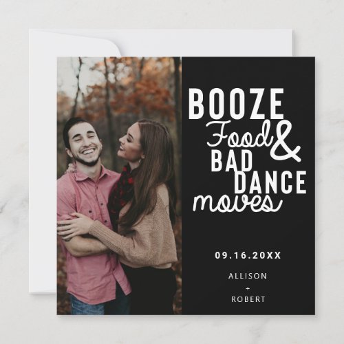 Booze Food  Bad Dance Moves Funny Date Photo Save The Date